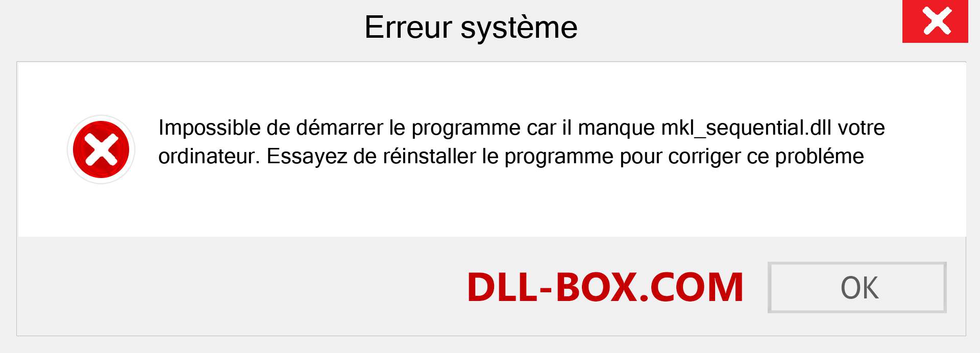 Le fichier mkl_sequential.dll est manquant ?. Télécharger pour Windows 7, 8, 10 - Correction de l'erreur manquante mkl_sequential dll sur Windows, photos, images